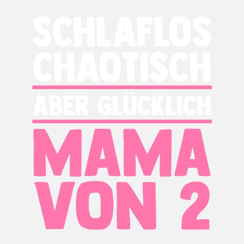 Mama Von 2 Kindern