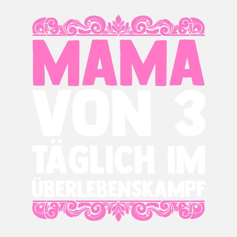Mama Von 3 Kindern
