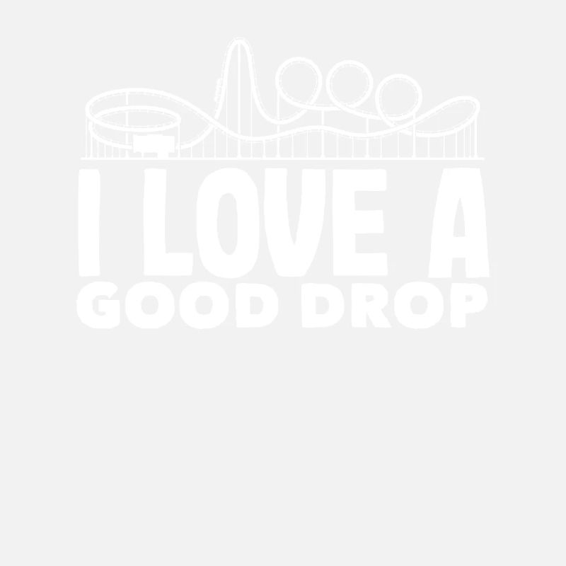 Ich Liebe Eine Gute Abfahrt Achterbahn