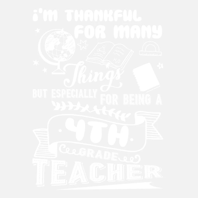 Thank For Being A 4th Grade Teacher