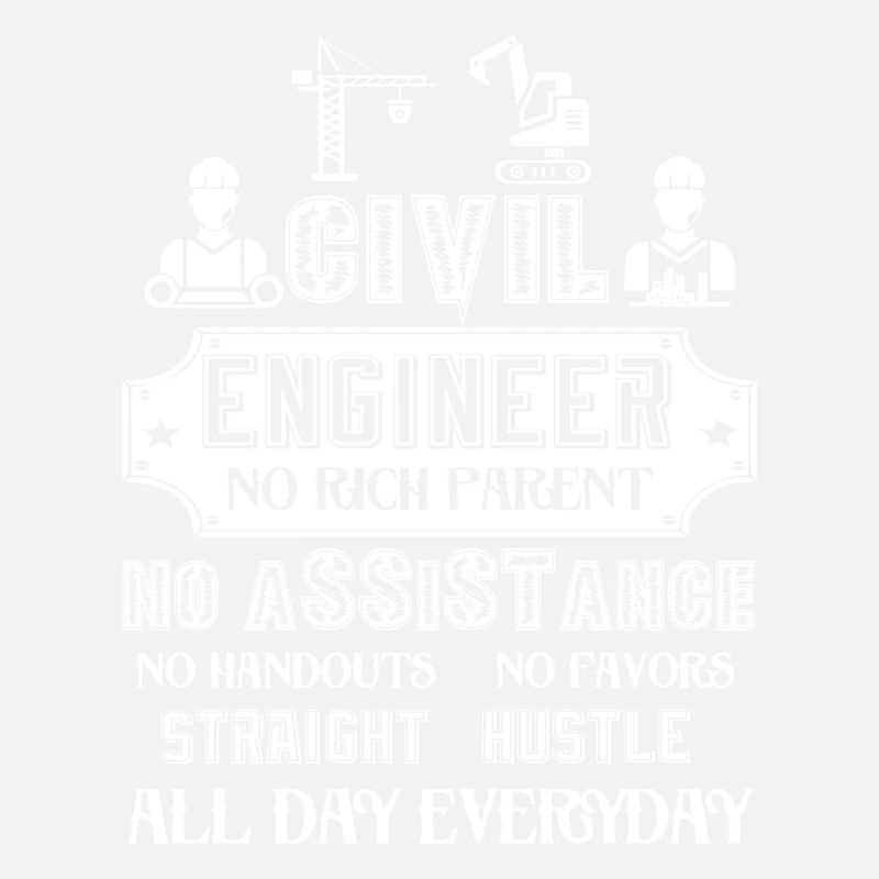 Civil Engineer Proud Civil Engineer