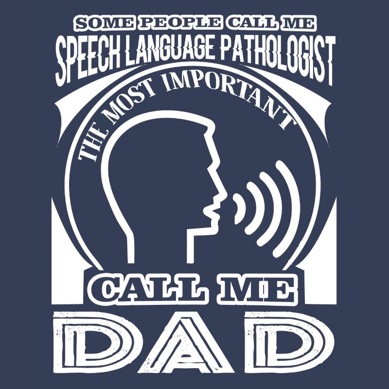 Speech Language Pathologist Dad