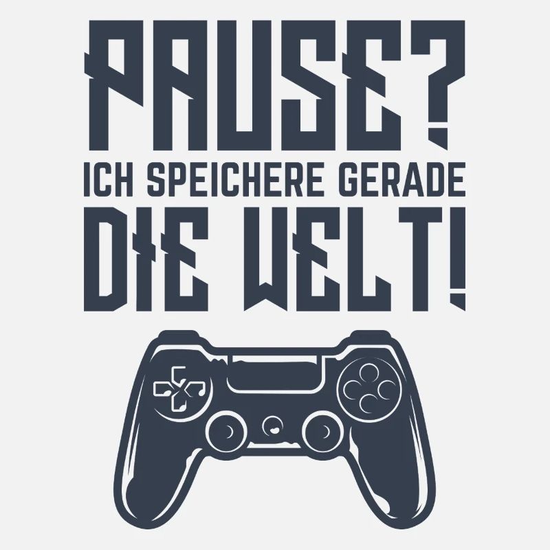 Pause? Ich speichere gerade Die Welt!
