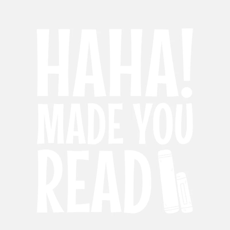 Haha Made You Read 2