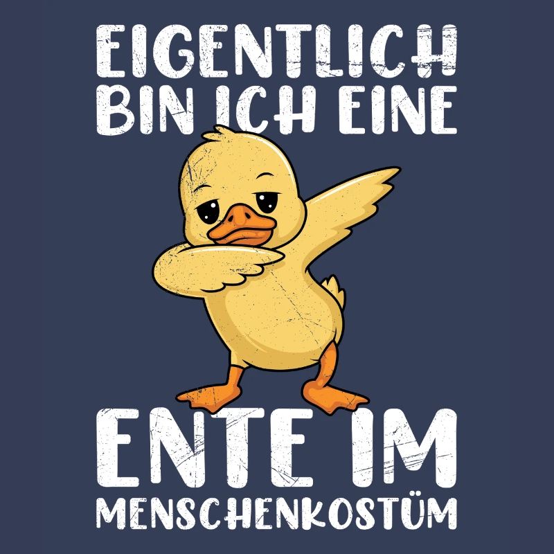 Karneval EIGENTLICH BIN ICH EINE ENTE IM MENSCHEN