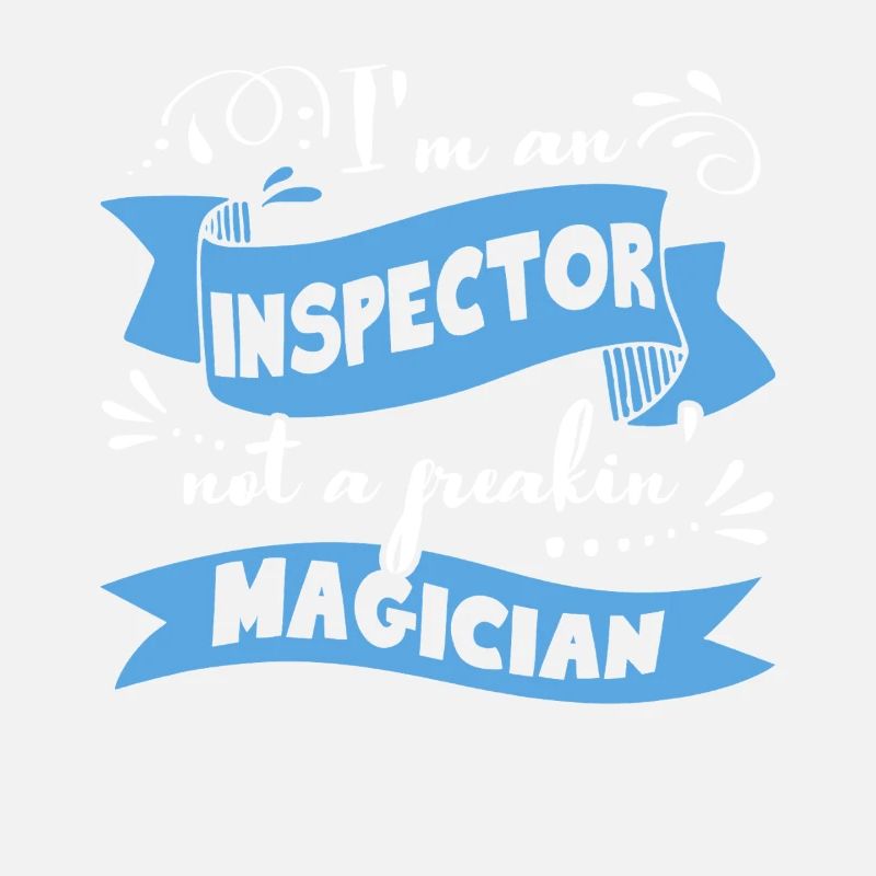 Inspector I Am An Inspector