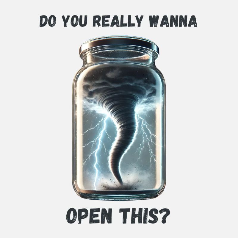 Tornado. Sind Sie sicher, dass Sie IT eröffnen möchten?