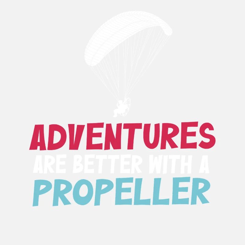 Abenteuer sind besser mit einem Propeller