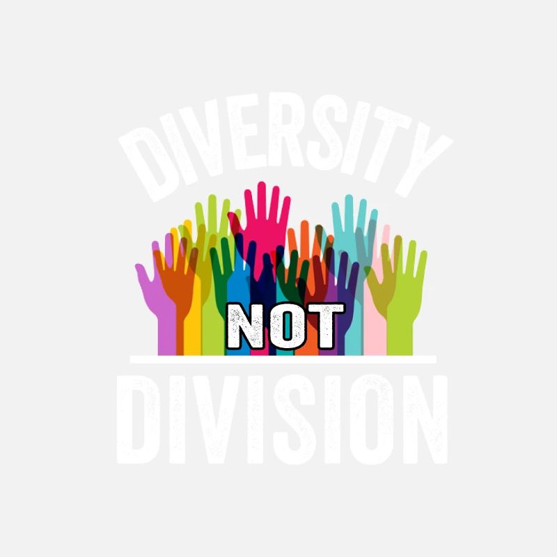 Celebrate Diversity Not Division Unity