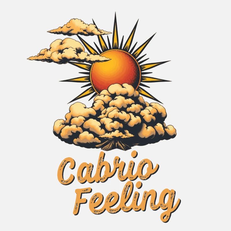 Cabrio Feeling Spruch Retro Sonne Wind und Wolken