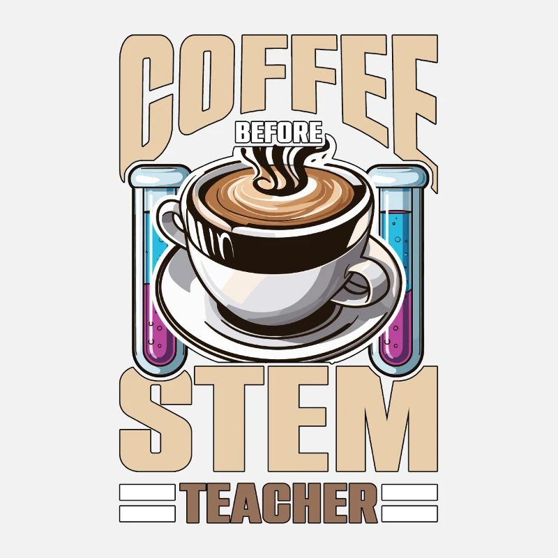 STEM Teacher Coffee Data Analysis Coffee Lover