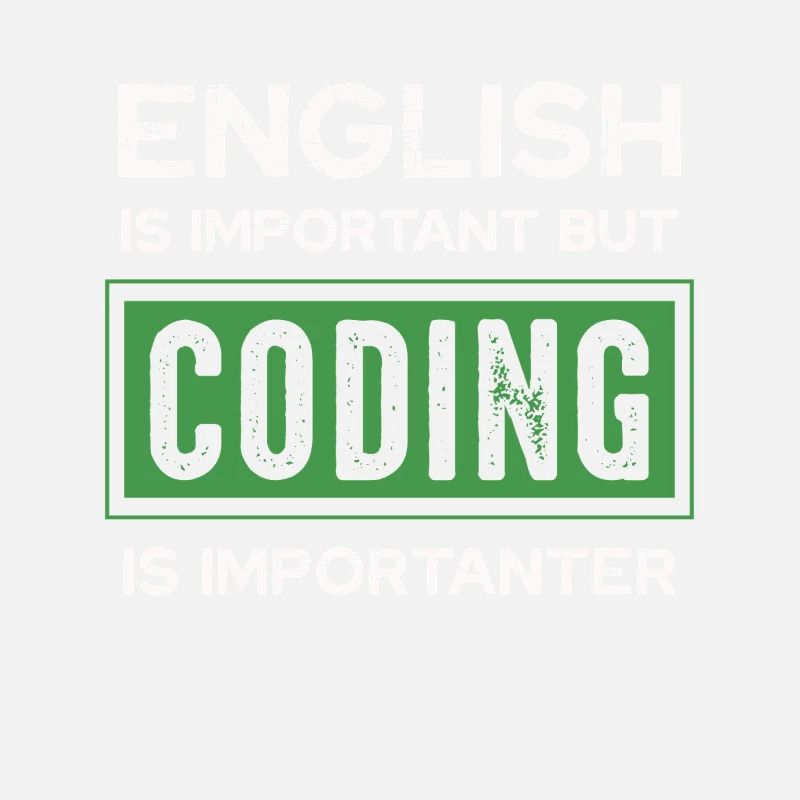 English is important, but programming is