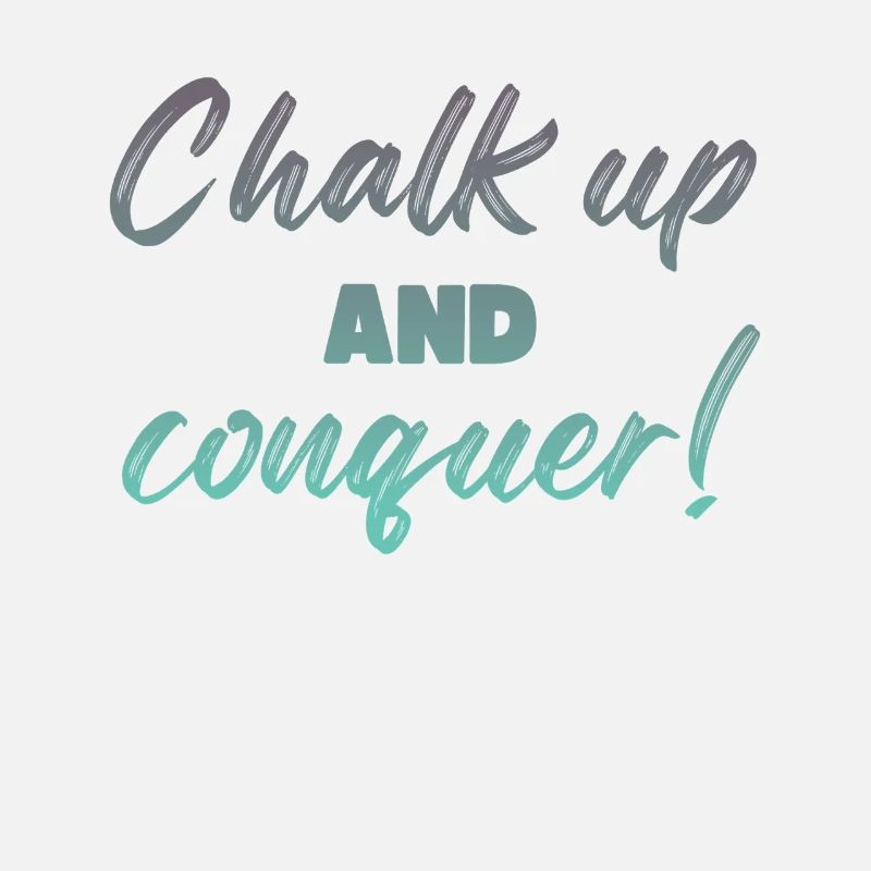 Boulderer Chalk Up Und Conquer Bouldering