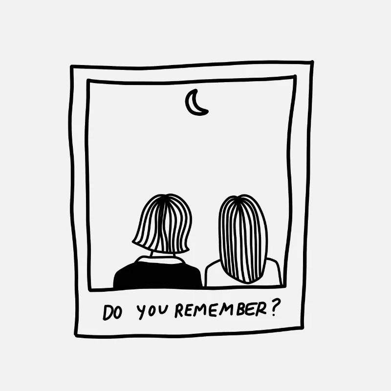 do you remember - Erinnerungen