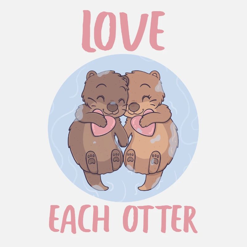 Otter Love Each Otter niedlich Tier Geschenkidee