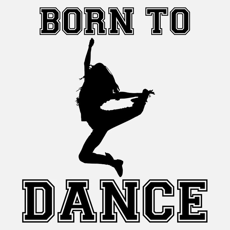 Born to dance