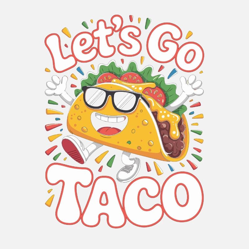 Lets go Taco Taco Design
