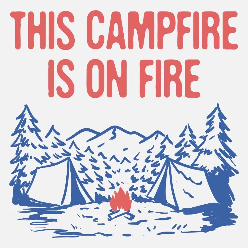 This Campfire Is on Fire Camping Dad Jokes Camper