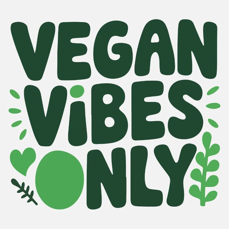 Vegan Vibes - Gift Idea for Vegans Environment