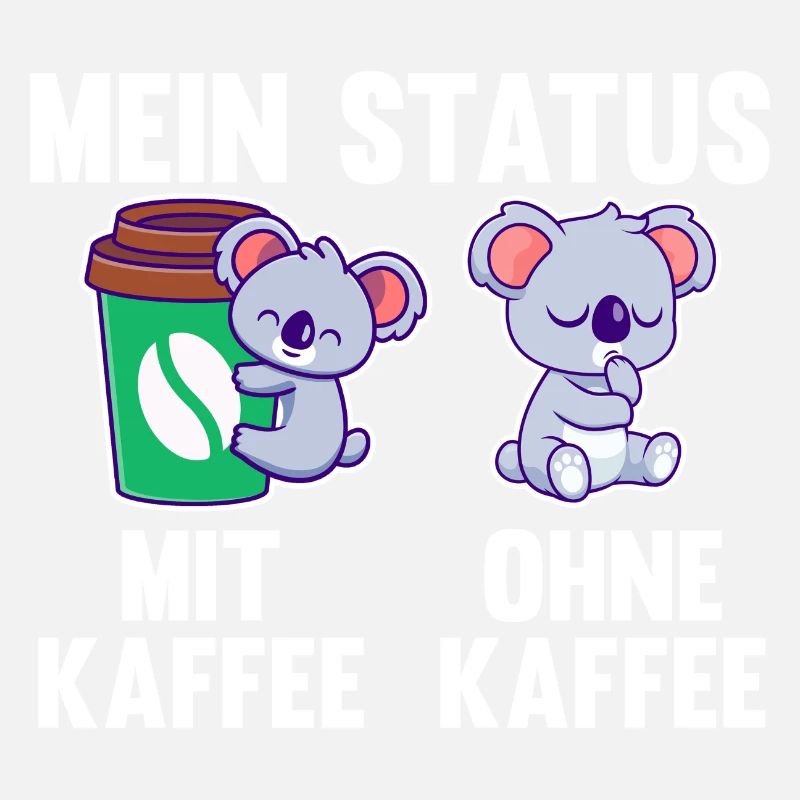 Koala Mein Status Mit Kaffee Ohne Kaffee