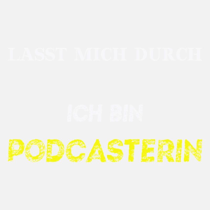 Lasst mich durch, ich bin Podcasterin Geschenkidee