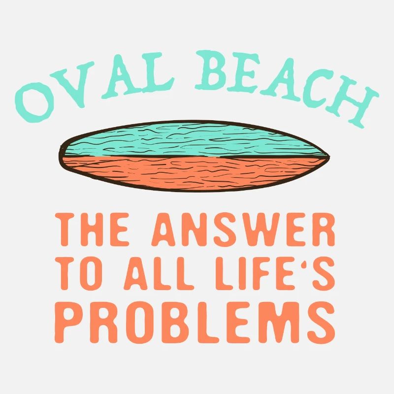 Oval Beach Answer To All Life's Problems Surfing