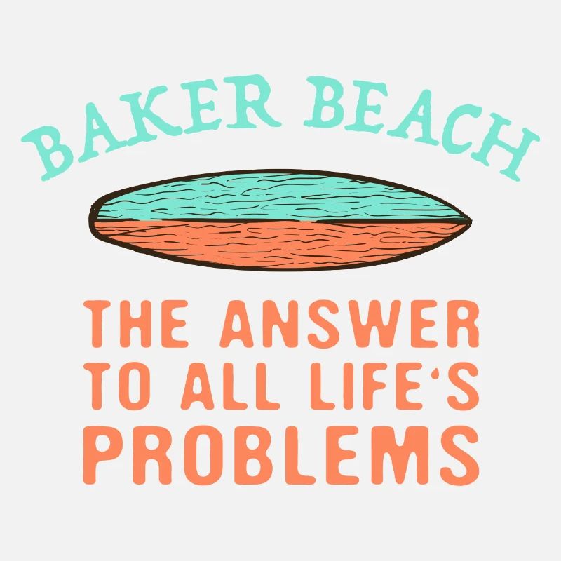 Baker Beach Answer To All Life's Problems Surfing