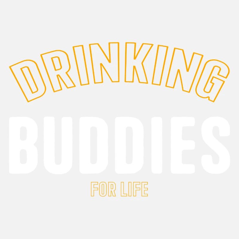 Drinking Buddies for Life Funny Matching Group