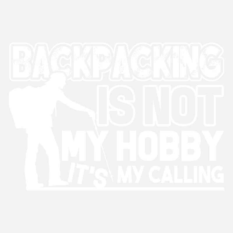 Backpacking Backpacking Is My Calling
