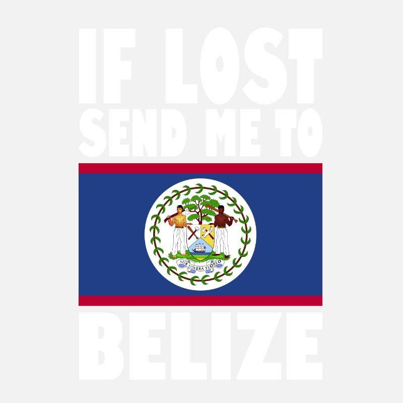 Belize Flag Saying
