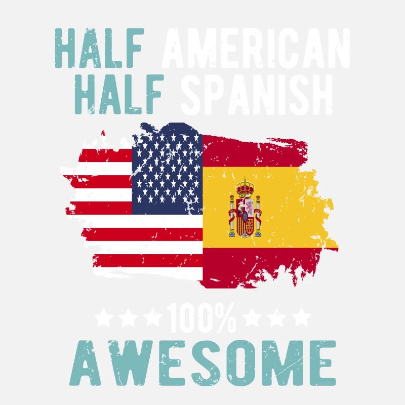 Half American Half Spanish