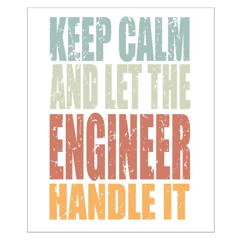 Keep Calm Engineer Saying Engineer Gift