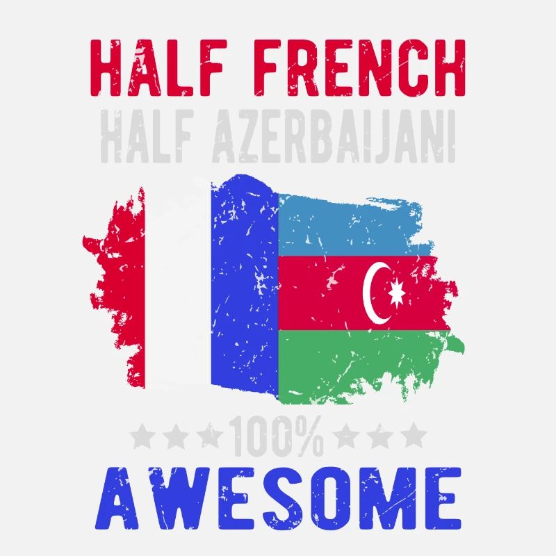 Half French Half Azerbaijani
