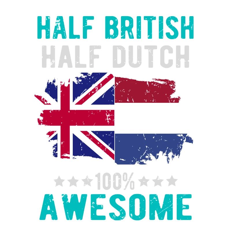 Half British Half Dutch