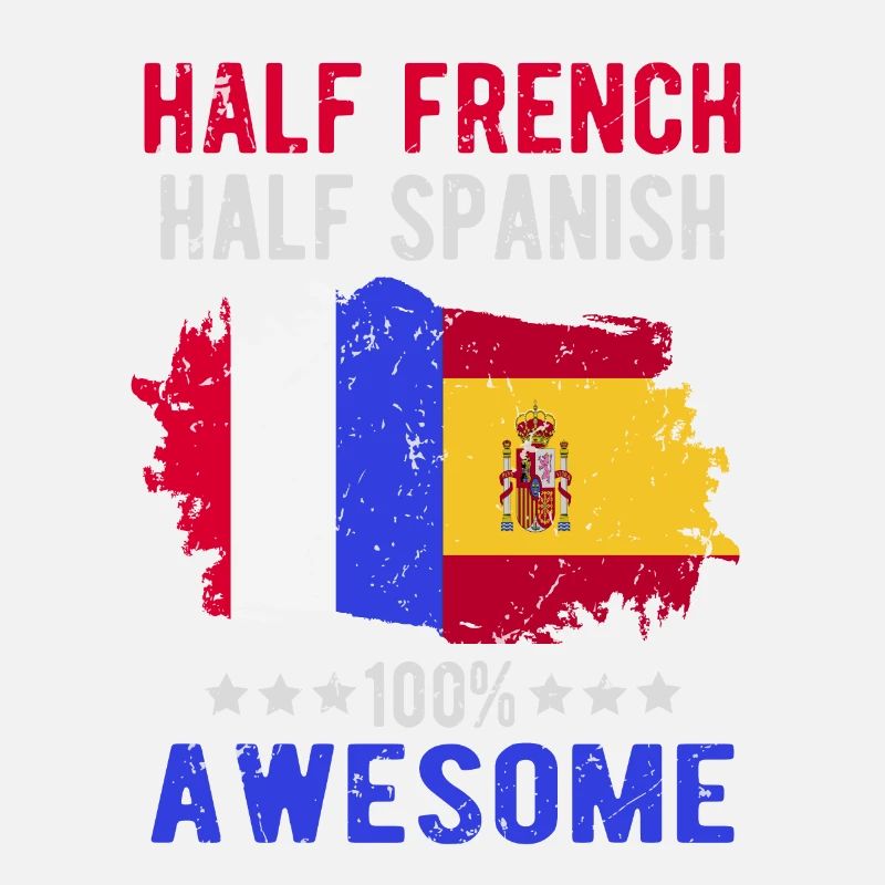 Half French Half Spanish