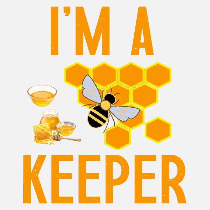 I am a keeper gift for beekeeper humor