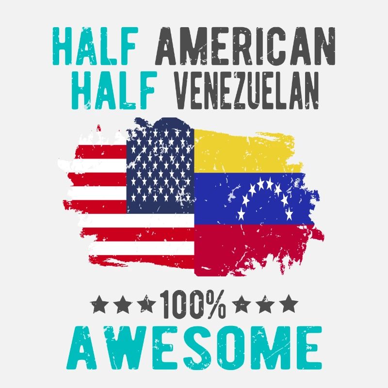 Half American Half Venezuelan