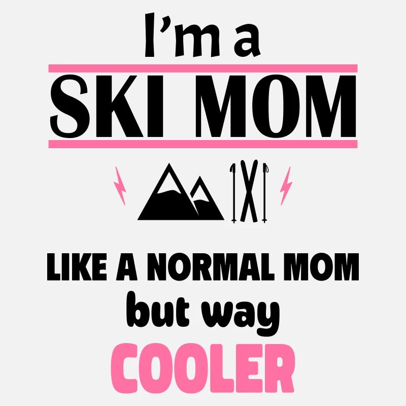 I'm a ski mom