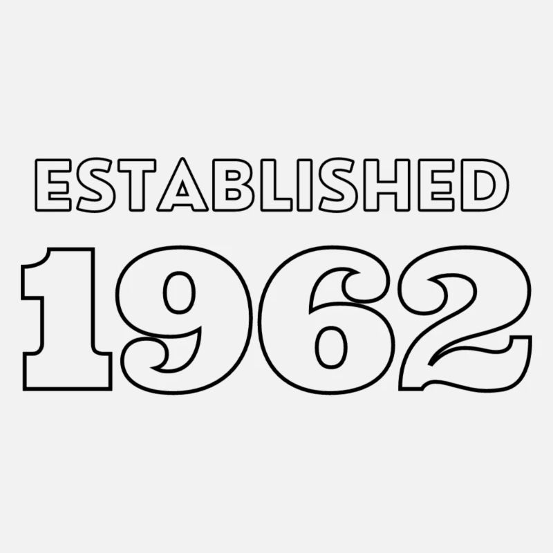 Established 1962 - Feier dein Geburtsjahr