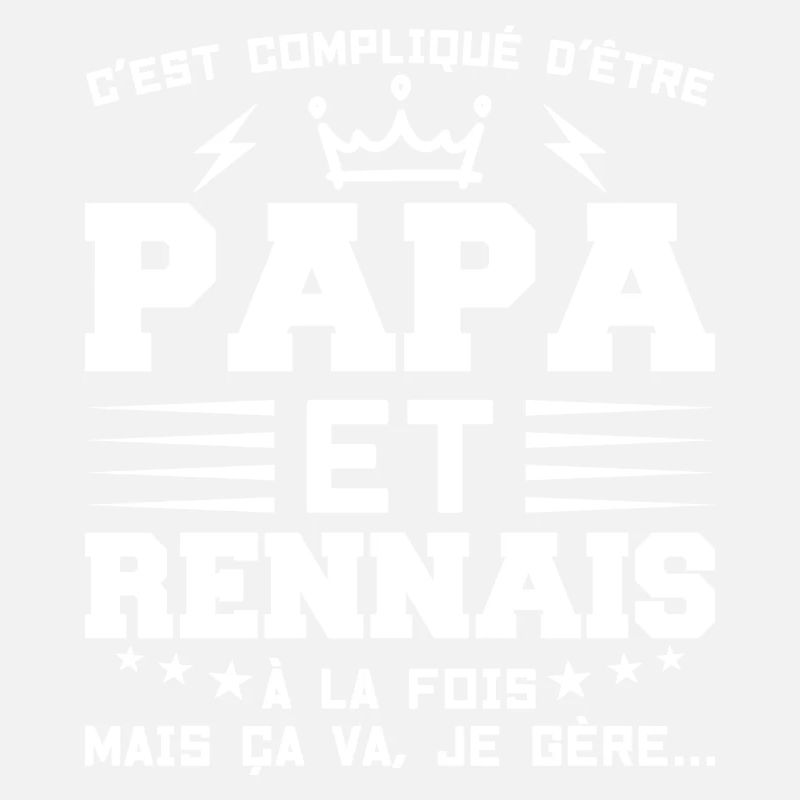 Papa und Rennes Geschenkidee Zitat