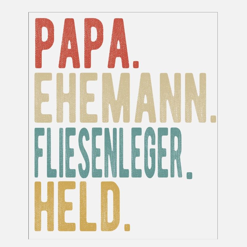 Fliesenleger Papa Ehemann Held