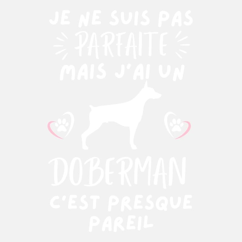 pas parfaite mais j ai un chien doberman 2