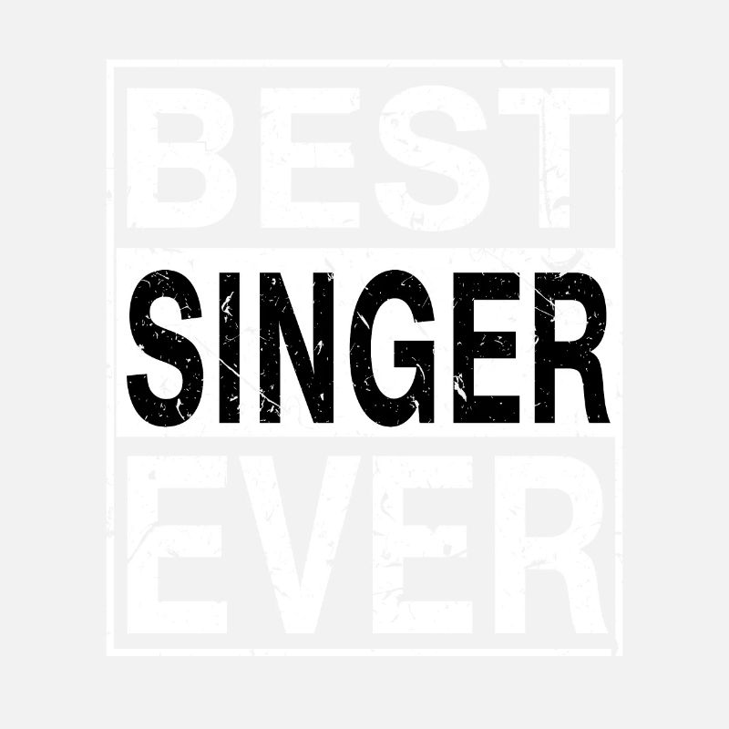 Best Singer Ever Singer Gift