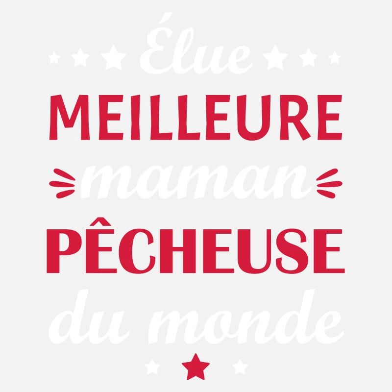 Élue meilleure maman pêcheuse, fête des mères