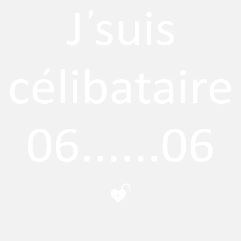 JE SUIS CÉLIBATAIRE