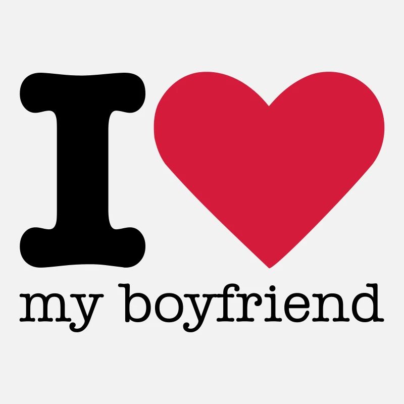 I Love My Boyfriend