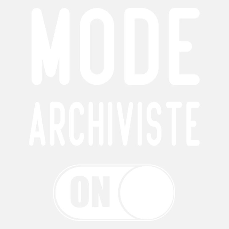 Mode on Cadeau et Archiviste