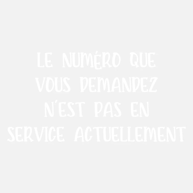le numéro que vous demandez
