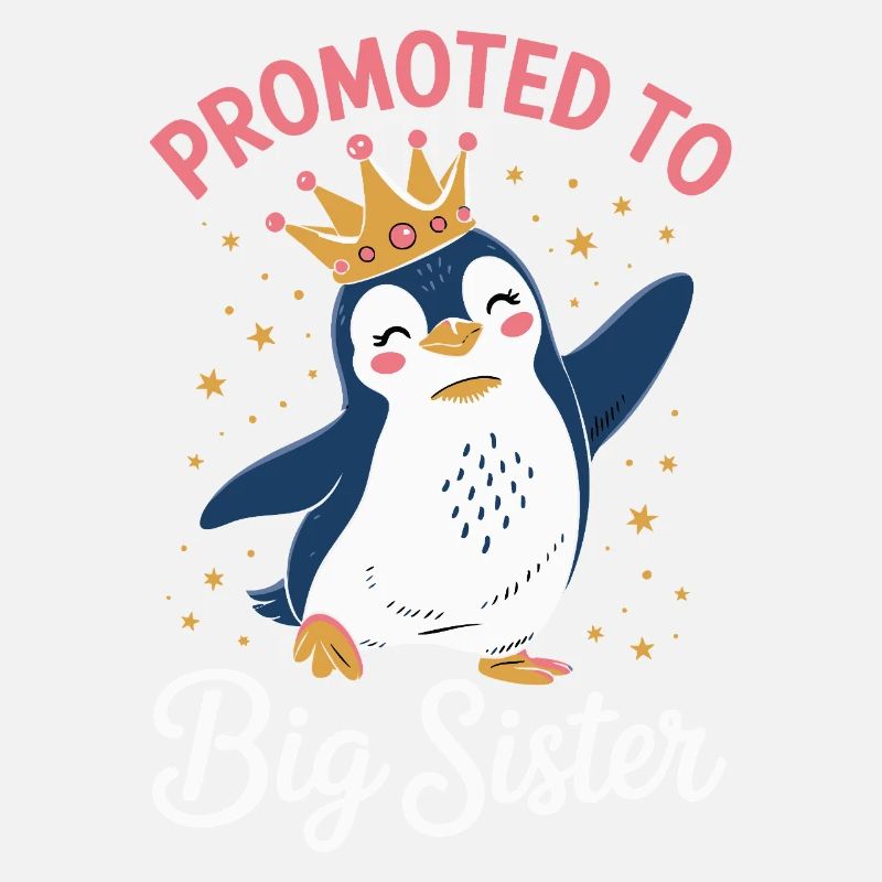 Zur großen Schwester befördert – Pinguin Design