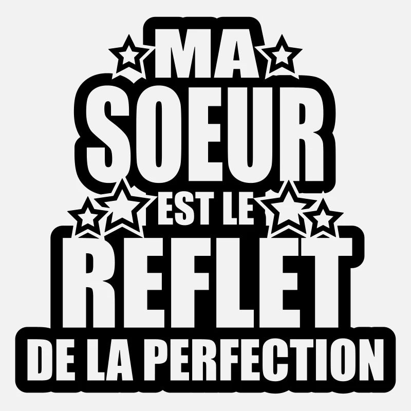 ma soeur est le reflet de la perfection